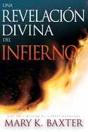 Una Revelaci�n Divina del Infierno