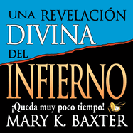 Una Revelaci�n Divina del Infierno