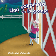 Una Sorpresa En La Granja