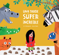 Una Tarde S�per Incre?ble