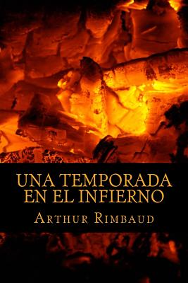 Una Temporada En El Infierno - Rimbaud, Arthur