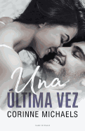 Una Ultima Vez