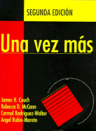 Una Vez Mas Student Book Spiral-Bound