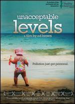 Unacceptable Levels