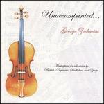 Unaccompanied...