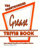 Unauthorized Grease Trivia Book