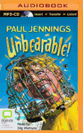 Unbearable!