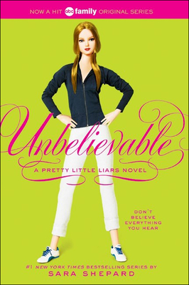 Unbelievable - Shepard, Sara