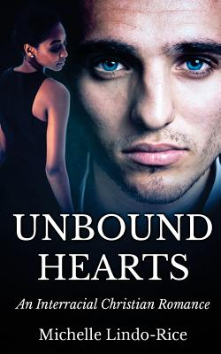 Unbound Hearts - Lindo-Rice, Michelle
