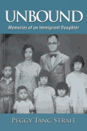 Unbound: Memories of an Immigrant Daughter