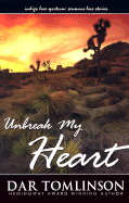 Unbreak My Heart