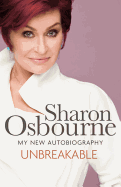 Unbreakable: My New Autobiography