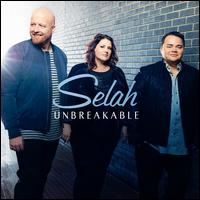 Unbreakable - Selah