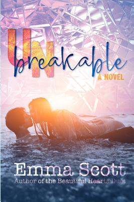 Unbreakable - Scott, Emma