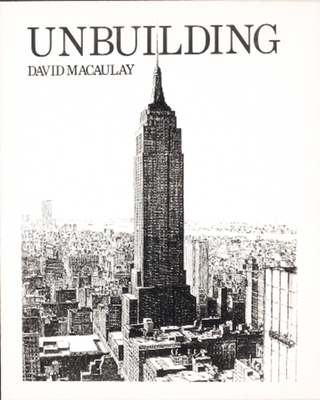 Unbuilding - Macaulay, David
