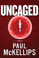 Uncaged