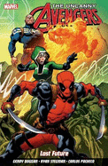 Uncanny Avengers: Unity Volume 1: Lost Future