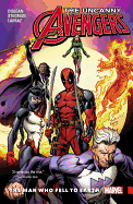 Uncanny Avengers: Unity, Volume 2: The Man Who Fell to Earth