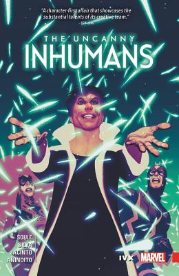 Uncanny Inhumans Vol. 4 - Soule, Charles, and McNiven, Steve (Artist)