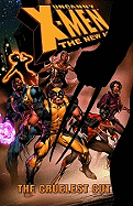 Uncanny X-Men: The New Age - Volume 2: The Cruelest Cut