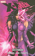 Uncanny X-Men: The Sisterhood