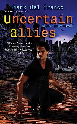 Uncertain Allies - Del Franco, Mark