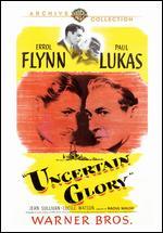 Uncertain Glory