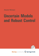 Uncertain Models and Robust Control