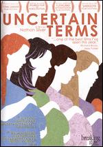 Uncertain Terms - Nathan Silver