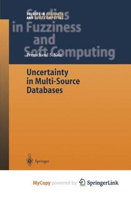 Uncertainty in Multi-Source Databases - Nair, Premchand S
