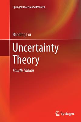 Uncertainty Theory - Liu, Baoding