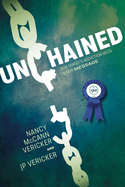 Unchained: Our Family's Addiction Mess Is Our Message