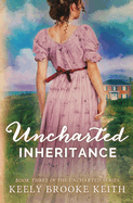 Uncharted Inheritance