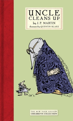 Uncle Cleans Up - Martin, J P