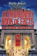 Uncle John's Bathroom Reader Extraordinary Book of Facts and Bizarre Information