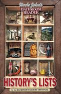 Uncle John's Bathroom Reader History's Lists