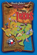 Uncle John's Bathroom Reader Plunges Into Texas