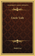 Uncle 'Lish