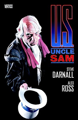 Uncle Sam: Deluxe Edition - Darnall, Steve, and Ross, Alex (Illustrator)