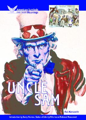 Uncle Sam - Marcovitz, Hal, and Moreno, Barry (Introduction by)