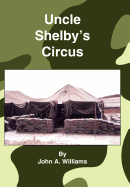 Uncle Shelby's Circus