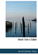 Uncle Tom S Cabin