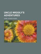 Uncle Wiggily's Adventures