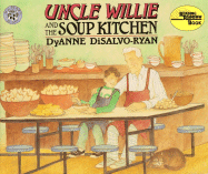 Uncle Wille and the Soup Kitchen