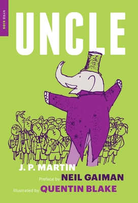 Uncle - Martin, J P, and Gaiman, Neil (Preface by)
