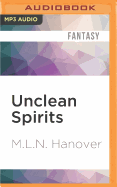 Unclean Spirits