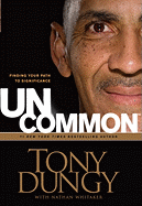 Uncommon: Finding Your Path to Significance