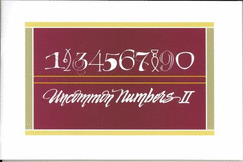 Uncommon Numbers II: A Source Book for Calligraphers and Graphic Artists