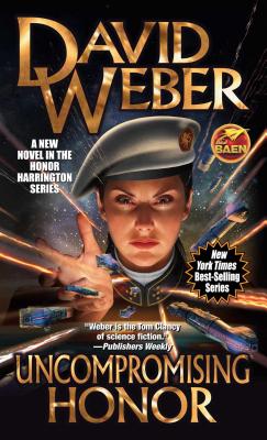 Uncompromising Honor - Weber, David