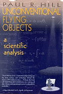Unconventional Flying Objects: A Scientific Analysis: A Scientific Analysis